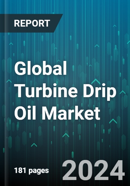 Global Turbine Drip Oil Market by Grade (Premium, Traditional), Application  (Agriculture, Oil & Gas, Power) - Forecast 2024-2030