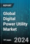 Global Digital Power Utility Market by Technology (Hardware, Integrated Solutions), Vertical (Energy Storage, Energy Trading, Power Generation) - Forecast 2024-2030 - Product Image