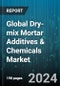 Global Dry-mix Mortar Additives & Chemicals Market by Type (Additives, Chemicals), Application (Construction Industry, Home Decoration Industry) - Forecast 2024-2030 - Product Thumbnail Image