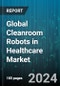 Global Cleanroom Robots in Healthcare Market by Component (Hardware, Services, Software), Type (Articulated Robots, Cartesian Robots, Collaborative Robots), End-Use - Forecast 2024-2030 - Product Image