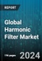 Global Harmonic Filter Market by Type (Active, Passive), Voltage Level (High Voltage Harmonic Filter, Low Voltage Harmonic Filter, Medium Voltage Harmonic Filter), Phase Type, Frequency, Application - Forecast 2024-2030 - Product Thumbnail Image