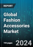 Global Fashion Accessories Market by Product Type (Apparel, Footwear, Handbags), End-User (Kids or Children, Men, Women), Distribution Channel - Forecast 2024-2030- Product Image