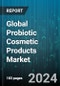Global Probiotic Cosmetic Products Market by Product Type (Hair Care, Nail Care, Skin Care), Distribution Channel (Convenience Stores, Online Retail, Specialty Stores) - Forecast 2024-2030 - Product Thumbnail Image