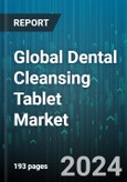 Global Dental Cleansing Tablet Market by Product (Denture Cleansing Tablet, Toothpaste Tablet), Type (All Tooth Cleaning, Partial Tooth Cleaning), Application - Forecast 2024-2030- Product Image