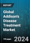 Global Addison's Disease Treatment Market by Drug Class (Glucocorticoid, Mineralocorticoid), Diagnosis (Imaging Testing, Laboratory Testing), Treatments, Distribution Channel, Route of Administration - Forecast 2024-2030 - Product Image