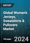 Global Women's Jerseys, Sweatshirts & Pullovers Market by Material Type (Cotton, Fleece, Leather), Distribution Channel (Offline Retail, Online Retail) - Forecast 2024-2030 - Product Thumbnail Image