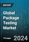 Global Package Testing Market by Type (Drop Test, Shock Test, Temperature Test), Primary Material (Glass, Metal, Paper), End-User Industry - Forecast 2024-2030 - Product Thumbnail Image