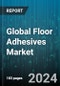 Global Floor Adhesives Market by Resin Type (Acrylic, Epoxy, Polyurethane), Technology (Solvent-Borne, Water-Borne), Application, End-Use Industry - Forecast 2024-2030 - Product Thumbnail Image