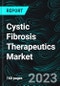Cystic Fibrosis Therapeutics Market, Size, Global Forecast 2023-2028, Industry Trends, Growth, Impact of Inflation, Company Analysis - Product Thumbnail Image