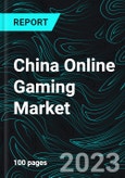 China Online Gaming Market, Size, Forecast 2023-2027, Industry Trends, Growth, Impact of Inflation, Opportunity Company Analysis- Product Image