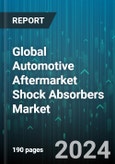 Global Automotive Aftermarket Shock Absorbers Market by Type (Mono-Tube Shock Absorbers, Twin-Tube Shock Absorbers), Mounting (Front Shock Absorbers, Rear Shock Absorbers), Distribution Channel, Vehicle Type - Forecast 2024-2030- Product Image