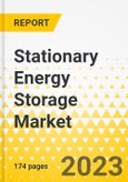 Stationary Energy Storage Market - A Global and Regional Analysis: Focus on Battery Type, Applications and Region - Analysis and Forecast, 2022-2031- Product Image