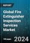 Global Fire Extinguisher Inspection Services Market by Servcie (Certification, Maintainance, Testing), Sourcing (In-house, Outsourced), Application - Forecast 2024-2030 - Product Thumbnail Image