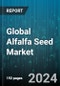 Global Alfalfa Seed Market by Breeding Technology (Hybrids, Open Pollinated Varieties), Stress Tolerance (Abiotic, Biotic), End-Use - Forecast 2024-2030 - Product Thumbnail Image