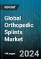Global Orthopedic Splints Market by Product (Fiberglass Splints, Plaster Splints, Splinting Tools & Accessories), Application (Lower Extremity, Spinal Splints, Upper Extremity), End-User - Forecast 2024-2030 - Product Image