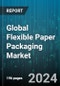 Global Flexible Paper Packaging Market by Printing Technology (Digital Printing, Flexography, Rotogravure), Packaging Type (Pouches, Rollstock, Shrink Sleeves), Grade, End-use Industry - Forecast 2024-2030 - Product Thumbnail Image
