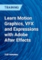 Learn Motion Graphics, VFX and Expressions with Adobe After Effects - Product Thumbnail Image