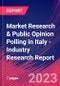Market Research & Public Opinion Polling in Italy - Industry Research Report - Product Image