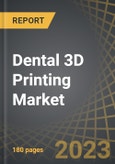 Dental 3D Printing Market by Type of Printing Technology, Application Area, Type of Printing Material and Key Geographical Regions: Industry Trends and Global Forecasts, 2023-2035- Product Image