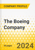 The Boeing Company - 2024 Annual Strategy Dossier: Strategic Focus, Key Strategies & Plans, SWOT, Trends & Growth Opportunities, Market Outlook- Product Image