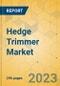 Hedge Trimmer Market - Global Outlook & Forecast 2022-2027 - Product Thumbnail Image