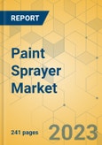 Paint Sprayer Market - Global Outlook & Forecast 2023-2028- Product Image