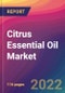 Citrus Essential Oil Market Size, Market Share, Application Analysis, Regional Outlook, Growth Trends, Key Players, Competitive Strategies and Forecasts, 2022 to 2030 - Product Thumbnail Image