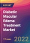 Diabetic Macular Edema Treatment Market Size, Market Share, Application Analysis, Regional Outlook, Growth Trends, Key Players, Competitive Strategies and Forecasts, 2022 to 2030 - Product Thumbnail Image