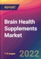 Brain Health Supplements Market Size, Market Share, Application Analysis, Regional Outlook, Growth Trends, Key Players, Competitive Strategies and Forecasts, 2022 to 2030 - Product Thumbnail Image