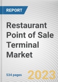Restaurant Point of Sale Terminal Market By Component, By Deployment Mode, By Type, By Application, By End User: Global Opportunity Analysis and Industry Forecast, 2022-2031- Product Image
