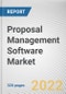 Proposal Management Software Market By Component, By Deployment Model, By Enterprise Size, By Industry Vertical: Global Opportunity Analysis and Industry Forecast, 2021-2031 - Product Thumbnail Image