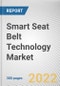Smart Seat Belt Technology Market By Type, By Sales Channel, By Vehicle Type, By Propulsion: Global Opportunity Analysis and Industry Forecast, 2021-2031 - Product Thumbnail Image