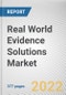 Real World Evidence Solutions Market By Components, By Application, By End User: Global Opportunity Analysis and Industry Forecast, 2021-2031 - Product Thumbnail Image