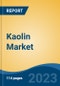Kaolin Market - Global Industry Size, Share, Trends, Opportunity, and Forecast, 2018-2028 Segmented By Process (Water-Washed, Calcined, Surface-Modified, Others), By Application (Paper, Ceramics, Paints & Coatings, Other), By Region and Competition - Product Thumbnail Image
