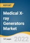 Medical X-ray Generators Market Size, Share & Trends Analysis Report By Type (Stationary, Portable), By Application (Cardiovascular, Respiratory, Mammography, Orthopedics, Dental), By Region, And Segment Forecasts, 2023 - 2030 - Product Thumbnail Image
