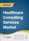 Healthcare Consulting Services Market Size, Share & Trends Analysis Report By Services (Strategic Management Consulting, Financial Management Consulting), By End-use, By Region, And Segment Forecasts, 2024 - 2030 - Product Thumbnail Image