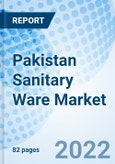 Pakistan Sanitary Ware Market Outlook (2022-2028): Market Forecast By Product Type (Toilet Sink/Water Closet, Wash Basin, Pedestal, Cistern), By Material (Ceramic, Pressed Metal, Acrylic Plastics & Perspex, Others) And Competitive Landscape- Product Image