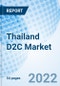Thailand D2C Market Outlook (2022-2028): Market Forecast By Types (Media And Entertainment, Consumer Electronics (Online, Offline), Automotive, Retail (Online, Offline), Others) And Competitive Landscape - Product Thumbnail Image