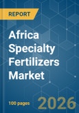 Africa Specialty Fertilizers - Market Share Analysis, Industry Trends & Statistics, Growth Forecasts (2026-2031)- Product Image