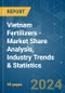 Vietnam Fertilizers - Market Share Analysis, Industry Trends & Statistics, Growth Forecasts 2016 - 2030 - Product Image