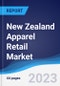 New Zealand Apparel Retail Market Summary, Competitive Analysis and Forecast to 2027 - Product Image