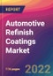 Automotive Refinish Coatings Market Size, Market Share, Application Analysis, Regional Outlook, Growth Trends, Key Players, Competitive Strategies and Forecasts, 2022 to 2030 - Product Thumbnail Image