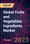 Global Fruits and Vegetables Ingredients Market 2023-2027 - Product Thumbnail Image