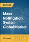 Mass Notification System Global Market Opportunities And Strategies To 2031 - Product Thumbnail Image