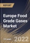Europe Food Grade Gases Market Size, Share & Industry Trends Analysis Report By Mode of Supply (Bulk and Cylinder), By Industry, By Type (Carbon Dioxide, Oxygen, Nitrogen and Others), By Application, By Country and Growth Forecast, 2022 - 2028 - Product Thumbnail Image