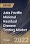 Asia Pacific Minimal Residual Disease Testing Market Size, Share & Industry Trends Analysis Report By Application (Hematological Malignancies, Leukemia, Lymphoma, Solid Tumors and Others), By End User, By Technology, By Country and Growth Forecast, 2022 - 2028 - Product Thumbnail Image
