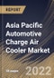 Asia Pacific Automotive Charge Air Cooler Market Size, Share & Industry Trends Analysis Report By Product Type, By Fuel Type, By Vehicle Type, By Design Type (Fin & Tube and Bar & Plate), By Position Type (Standalone and Integrated), By Country and Growth Forecast, 2022 - 2028 - Product Thumbnail Image