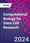 Computational Biology for Stem Cell Research- Product Image