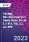 Yasargil Microneurosurgery Study Guide. Books I, II, IIIA, IIIB, IVA, and IVB - Product Thumbnail Image