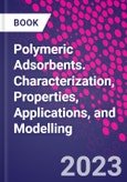 Polymeric Adsorbents. Characterization, Properties, Applications, and Modelling- Product Image
